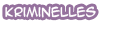 Kriminelles